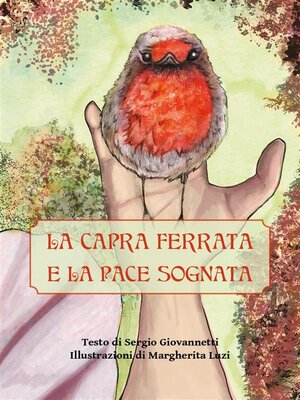 cover image of La capra ferrata e la pace sognata